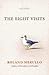 The Eight Visits