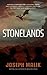 Stonelands by Joseph Malik Stonelands by Joseph Malik