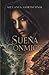 Por favor sueña conmigo (Spanish Edition)