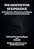 The Architecture of Experience: On the emergence of Consciousness, Intelligence, and the Inner Architecture of Experience (The Temporal Architecture Book 2)