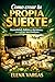 Como crear tu Propia Suerte: Mentalidad, habitos y decisiones para atraer oportunidades (Spanish Edition)