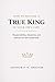How to Become a True King in Your Own Life: Responsibility, Discipline, and Balance for self-leadership