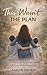 This Wasn't the Plan: A Mother's Journey Through Autism, ADHD, and Rediscovering Herself