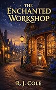 The Enchanted Workshop