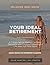 Your IDEAL Retirement: A 5-Step eBook Retirement Guide to Making Confident Decisions and Creating a Meaningful Life After Full-Time Work (The Enlighten IDEAL Series)