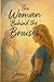 The Woman Behind the Bruises: A Journey Through Love, Loss, and Strength