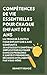 Compétences de vie essentielles pour Chaque enfant de 8 ans: La Trousse à Outils pour Enfants de 8 Ans Confiants: 30 Astuces et Compétences Simples ... Adolescents Et les Enfants) (French Edition)