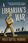 A Librarian's War...