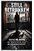 Still betrunken - Meine 10 Jahre im Versteck der Alkoholsucht: Eine persönliche Geschichte über Alkoholsucht, PAWS und den Kampf um ein nüchternes Leben (German Edition)