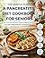 THE GENTLE PLATE: A PANCREATITIS DIET COOKBOOK FOR SENIORS: Easy, Low-Fat Recipes from a Registered Dietitian to Calm Inflammation, Prevent Flare-Ups, and Nourish Your Pancreas