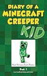 Diary of a Minecraft Creeper Kid: Here Comes The Boom