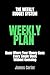 The Weekly Budget System: How to Control Your Money Without Stress Using a Simple Weekly Plan