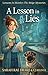 A Lesson in Lies (Lessons in Murder: The Ridge Mysteries Book 2)