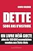 Dette : 5000 ans d'histoire