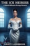 The Ice Heiress: ...