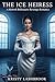 The Ice Heiress: A Rebirth Billionaire Revenge Romance (Rebirth Billionaire Heiress Romance)