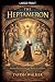 THE HEPTAMERON Angelic Ritu...