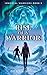 Rise of a Warrior: Sci-Fi A...