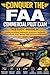 Conquer the FAA Commercial Pilot Exam: Study Guide Covering Certification, Regulations, Aeronautics, Navigation, Airspace, Airports, Radio, Weather, Night ... and Emergency Procedures (Pilot Exams)