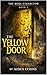 The Yellow Door: Soul Collector (The Soul Collector Book 2)