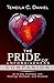 The Pride of Unforgiveness Companion: An 8-Day Pathway into Healing, Renewal, and Release (The Servant's Heart)