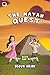 The Mayan Quest by Steve Altier