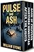 EMP Pulse and Ash by William Stone