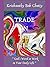 Trade in the Bible: " God's Word at Work in Your Daily Life "