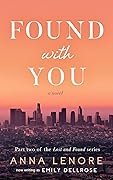 Found with You