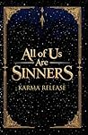 All of Us Are Sinners: Karma Release All of Us Are Sinners: Karma Release