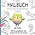 Deutsch lernen - Malbuch Tiere: 100 vielseitige Ausmalbilder mit deutscher Bezeichnung und Artikeln (Sprachen lernen mit sinnvoll konzipierten Malbüchern) (German Edition)