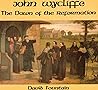 John Wycliffe the...