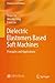 Dielectric Elastomers Based Soft Machines: Principles and Applications (Frontiers in Soft Robotics)