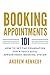 Booking Appointments 101: H...