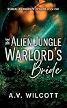The Alien Jungle ...