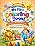 My First Coloring Book: Color, Trace and Learn. Fun First Words for Little Learners (ages 3-5)