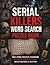 Serial Killers Word Search ...
