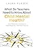 What Do Teachers Need to Know About Child Mental Health?: Your Classroom Compass to Psychologically-Informed Practice
