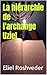 La hiérarchie de l'archange Uziel (Anges de la Kabbale t. 12) (French Edition)