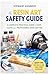 Resin Art Safety Guide: A Complete Practical Guide to Safe, Clean and Professional Resin Crafting (Essential Guides to Crafts and Hobbies: Simple Projects and Essential Skills for Everyday Makers)