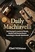 Daily Machiavelli: 366 Stra...
