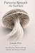 Patterns Beneath the Surface: How Structure Shapes Learning, Systems, and Human Potential