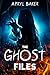The Ghost Files