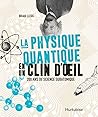 La physique quant...