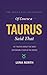 Of Course a Taurus Said That: 101 Truths About the Most Dependable Sign in the Zodiac — A Funny Zodiac Gift for Taurus Women, Men, and Astrology Lovers (THE ZODIAC GIFT COLLECTION)