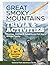 Great Smoky Mountains Trivia & Activities: Puzzles, Games & Adventures for the Whole Family (The National Park Adventure Series)