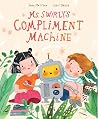 Ms. Swirly's Compliment Machine