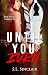 Until You Burn: An Age Gap ...