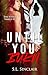 Until You Burn: An Age Gap Mafia Romance (Vitale Family Book 2)