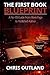 The First Book Blueprint: A No-BS Guide to Writing, Editing, and Publishing Your First Book